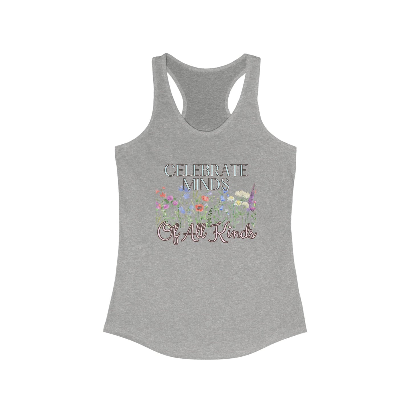 Women's Ideal Racerback Tank - Minds of All Kinds