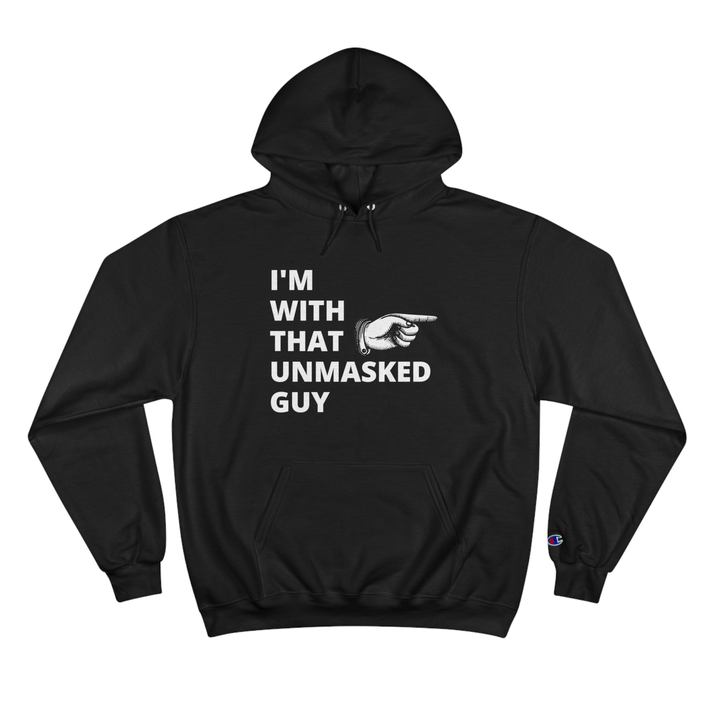 Champion Hoodie - Unmasked