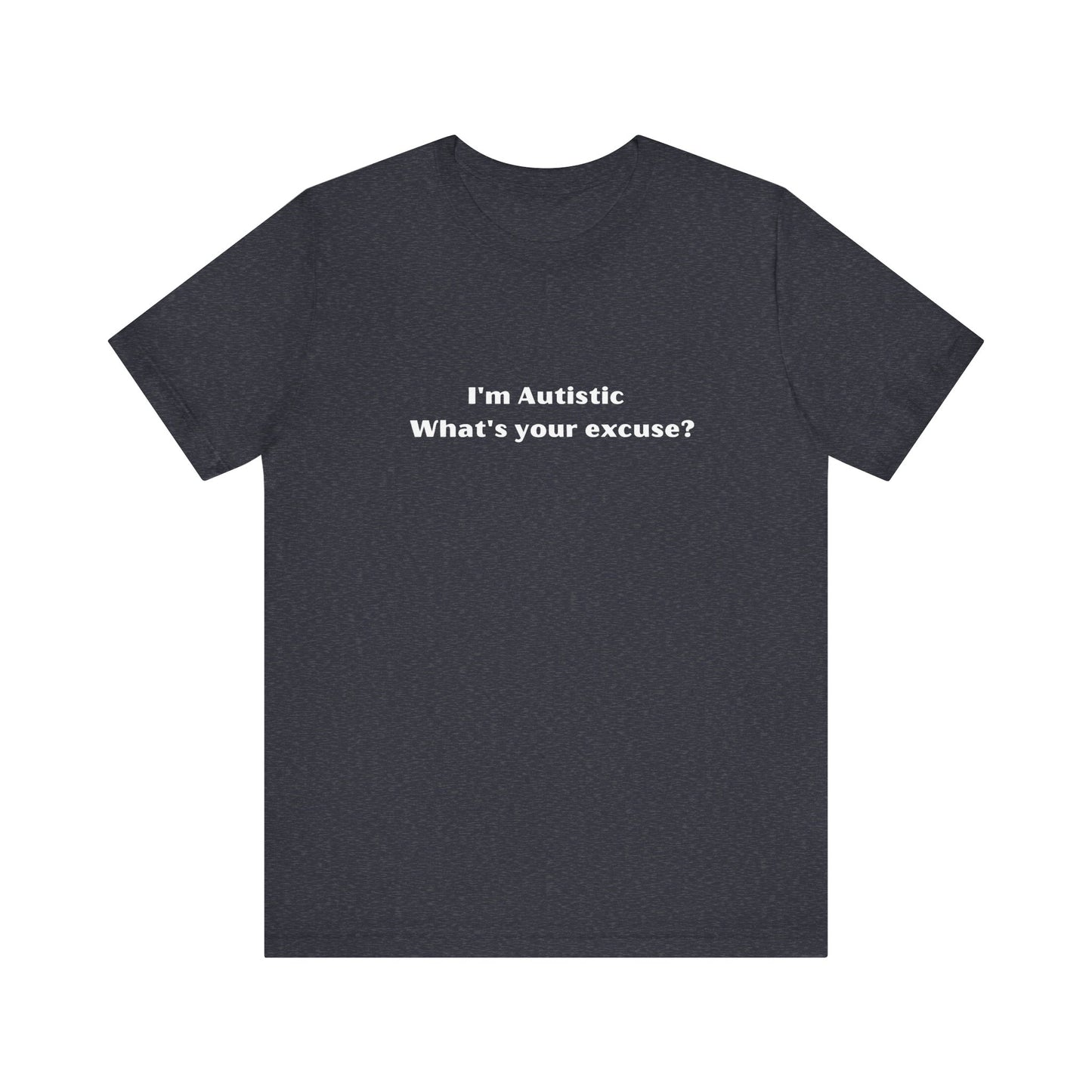 Autistic shirt