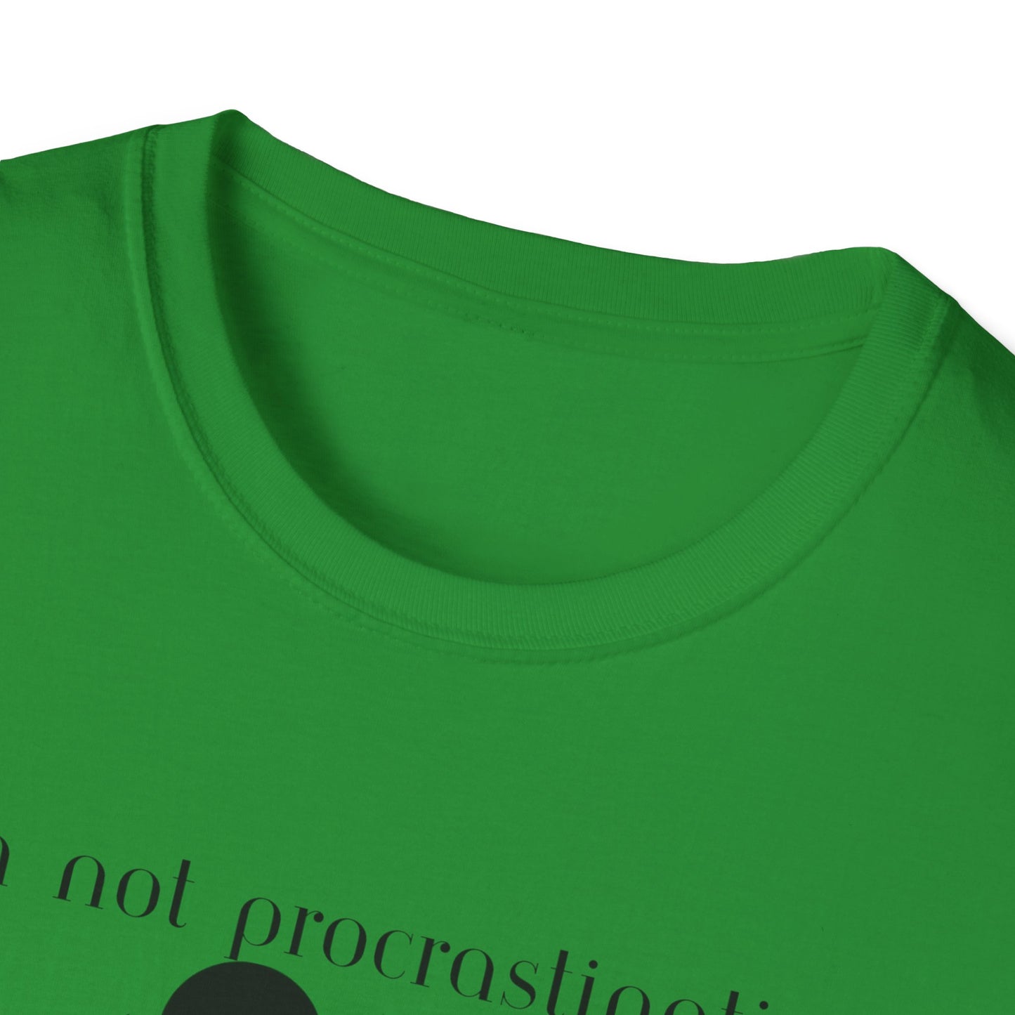 Unisex Softstyle T-Shirt - Procrastinating