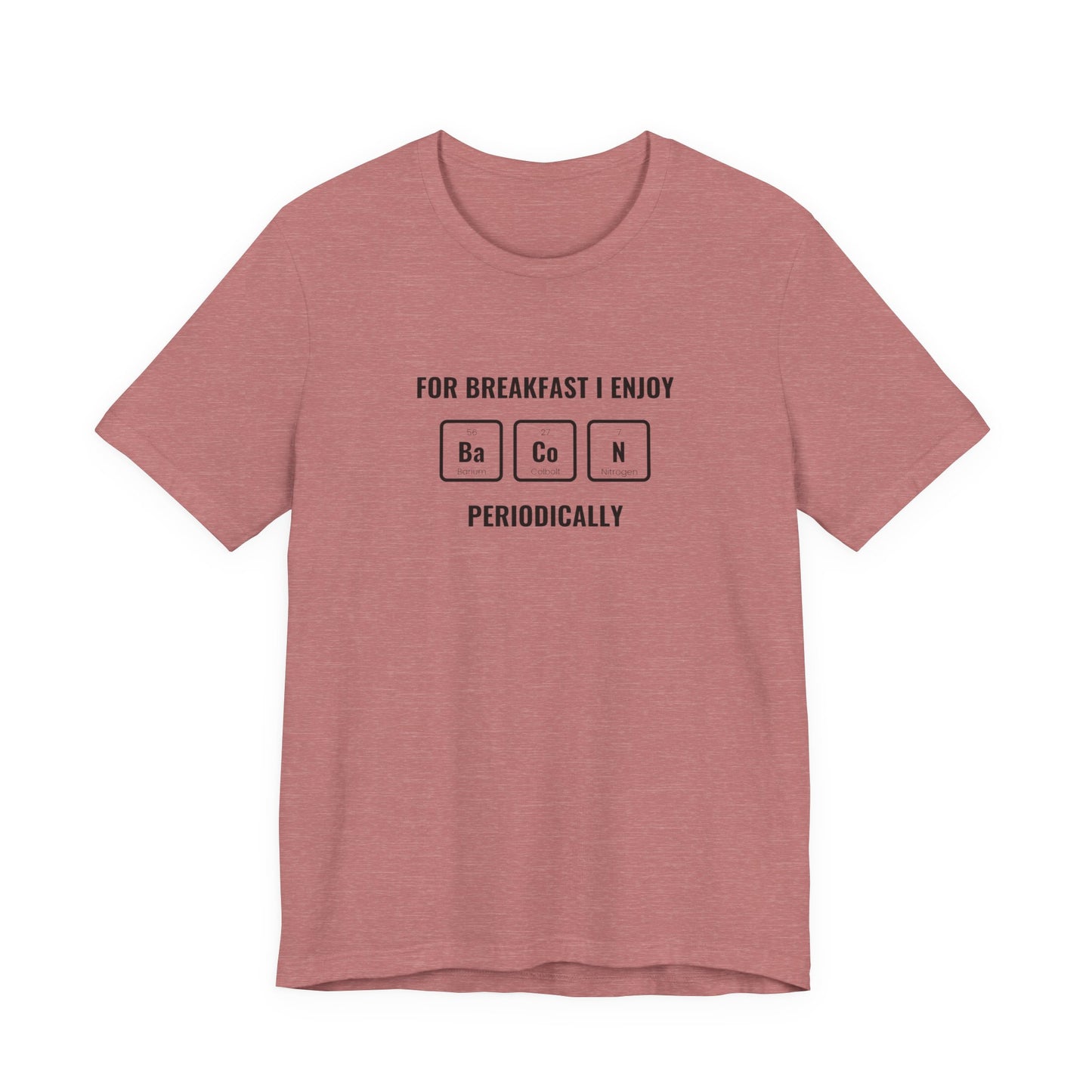 Copy of Unisex Jersey Short Sleeve Tee