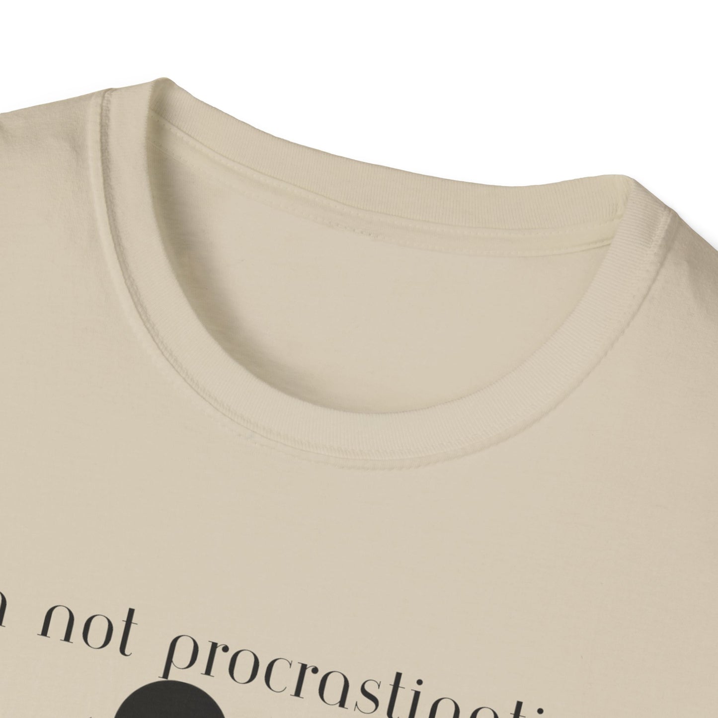 Unisex Softstyle T-Shirt - Procrastinating