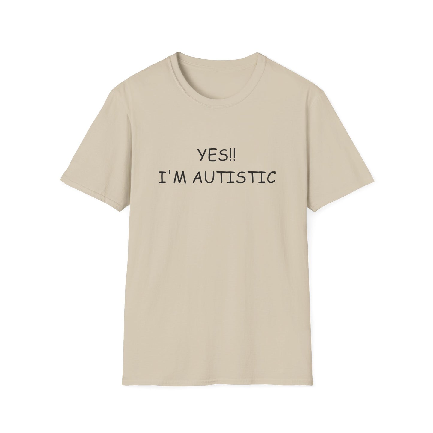 Unisex Softstyle T-Shirt - YES!! I'M AUTISTIC