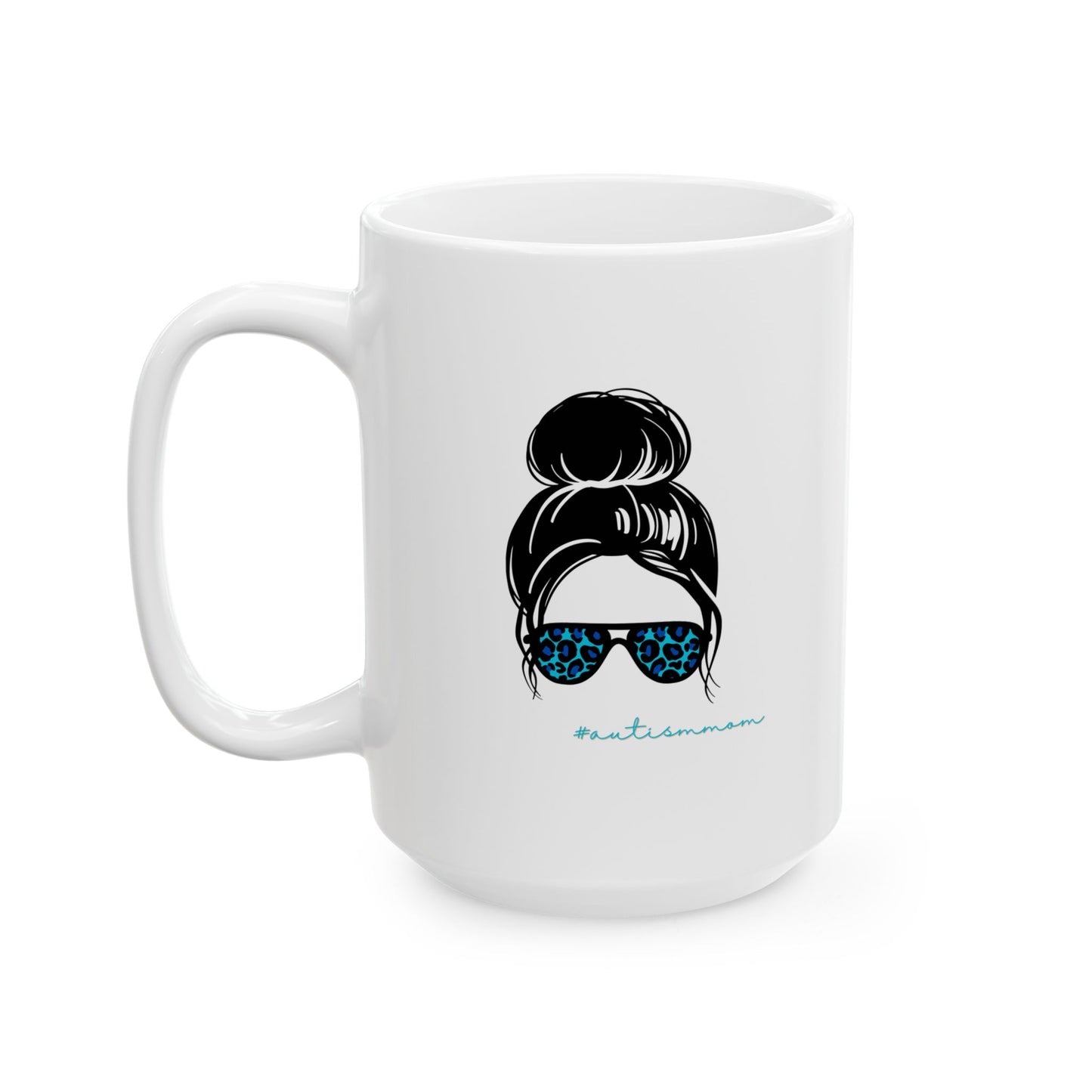 Ceramic Mug, (11oz, 15oz) - AutismMom