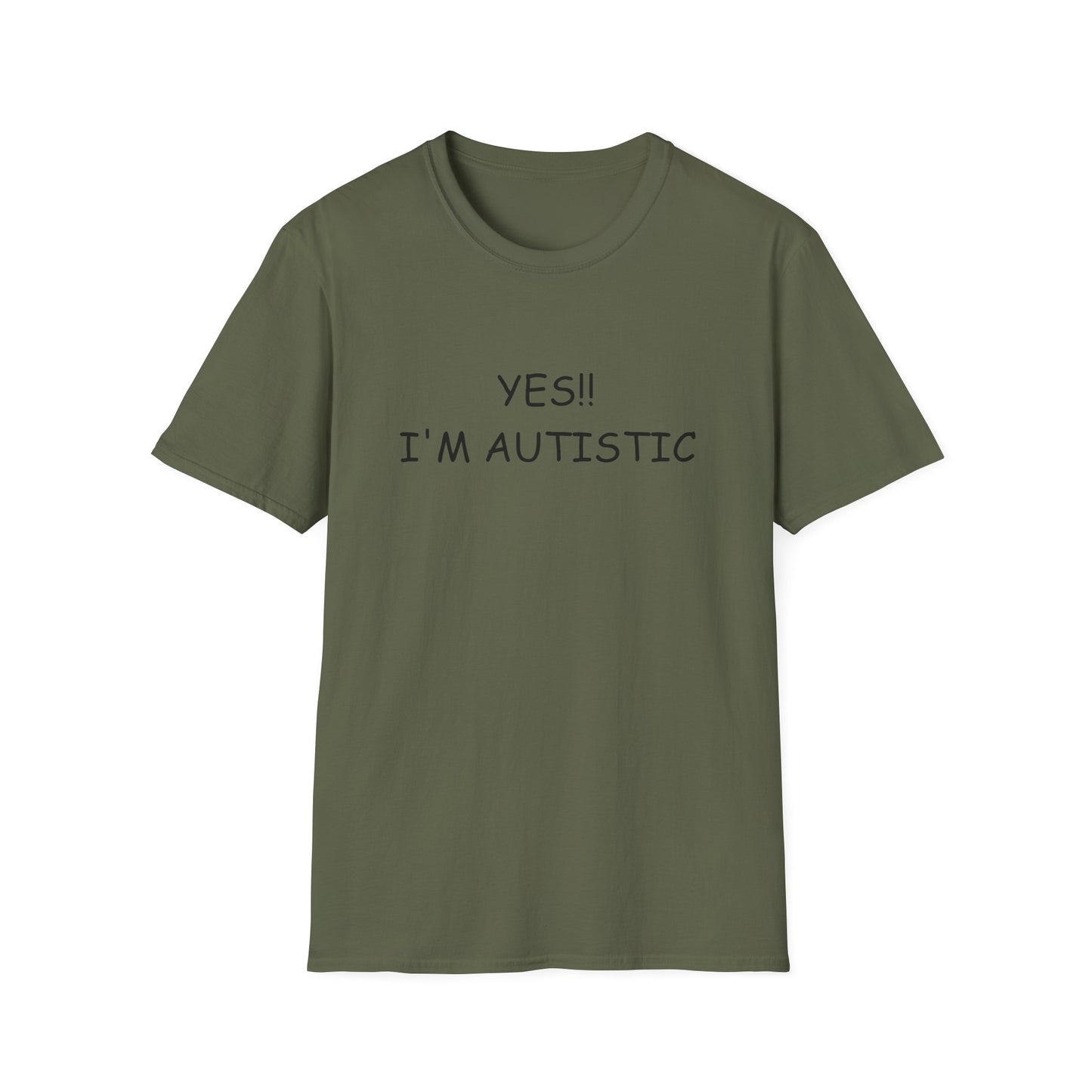 Unisex Softstyle T-Shirt - YES!! I'M AUTISTIC