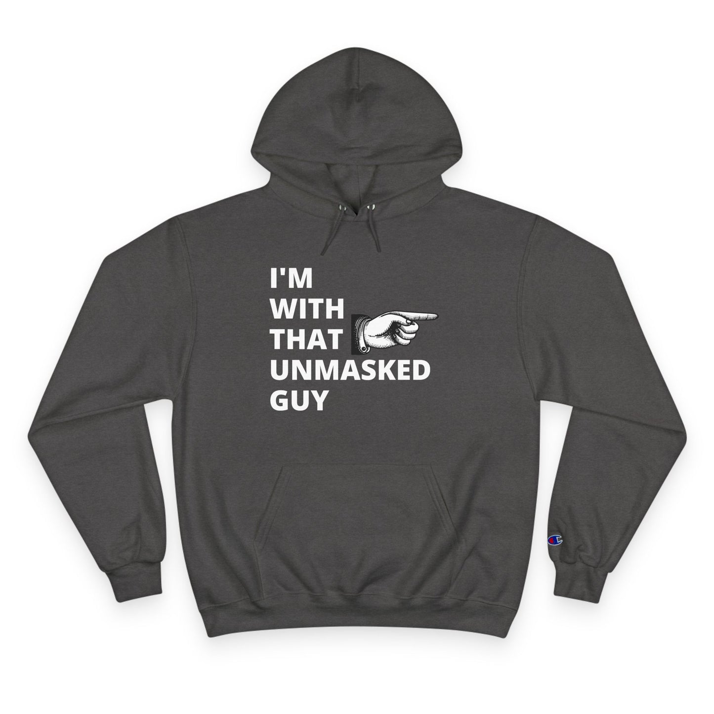 Champion Hoodie - Unmasked