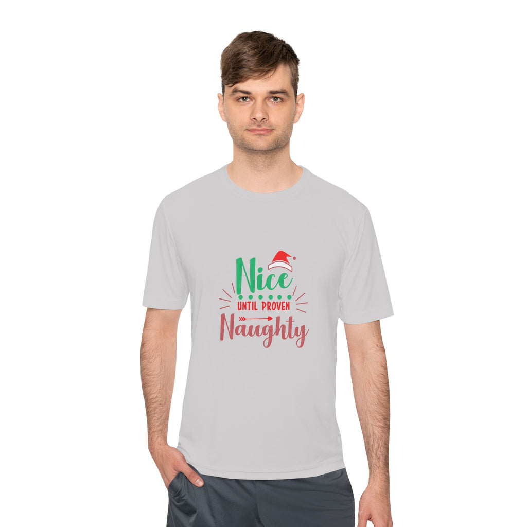 Holiday Fun Unisex Moisture Wicking Tee, Christmas Shirt, Funny Graphic Tee, Gift for Him/Her, Nice Until Proven Naughty