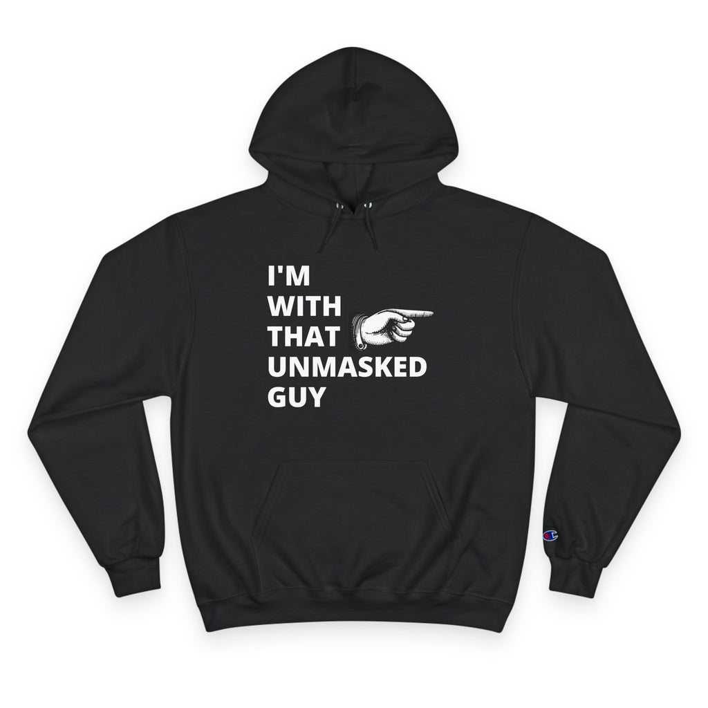 Champion Hoodie - Unmasked