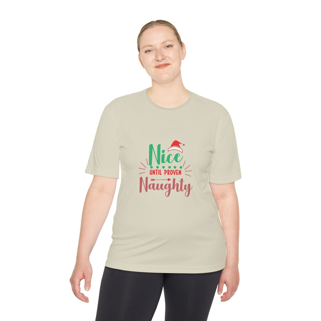 Holiday Fun Unisex Moisture Wicking Tee, Christmas Shirt, Funny Graphic Tee, Gift for Him/Her, Nice Until Proven Naughty