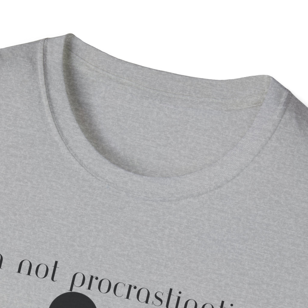 Unisex Softstyle T-Shirt - Procrastinating