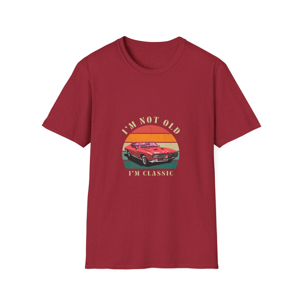 Vintage Classic Car Unisex Softstyle T-Shirt - "I'm Not Old, I'm Classic"