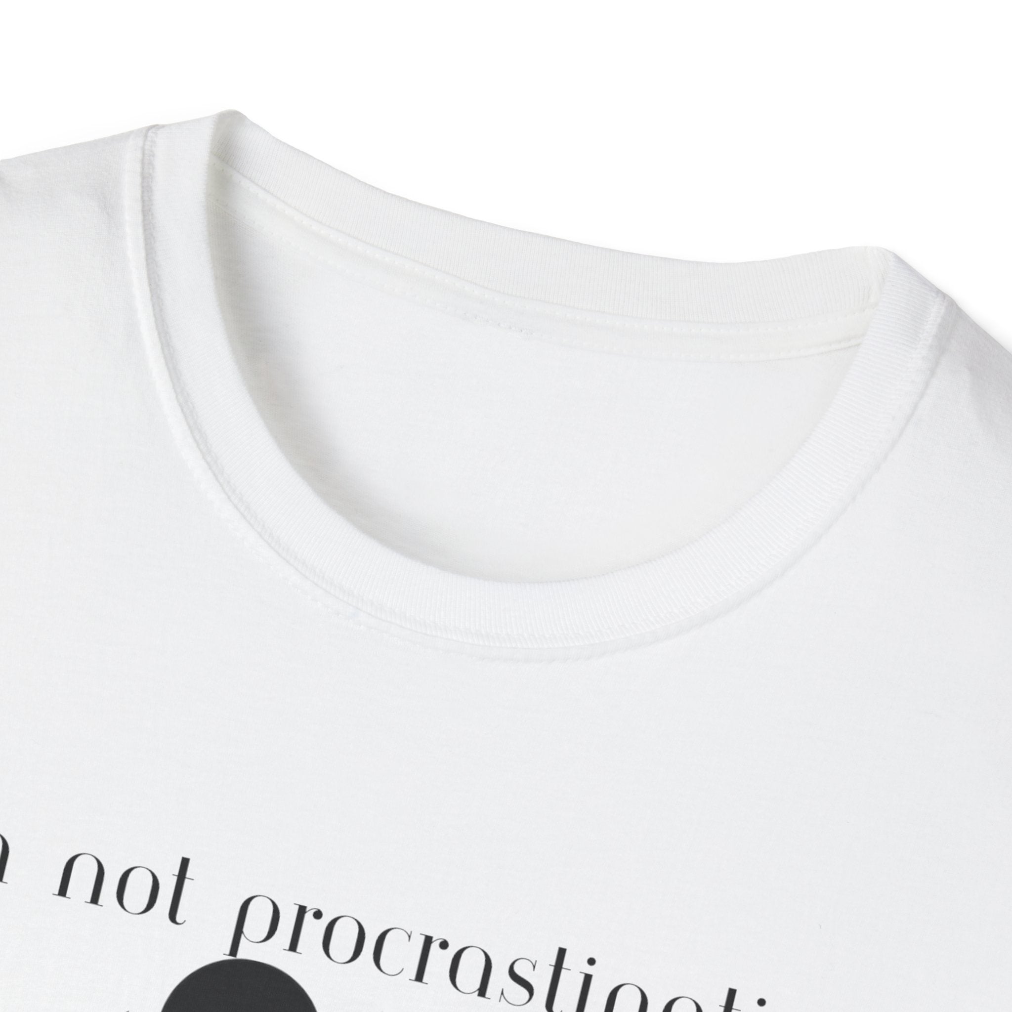 Unisex Softstyle T-Shirt - Procrastinating