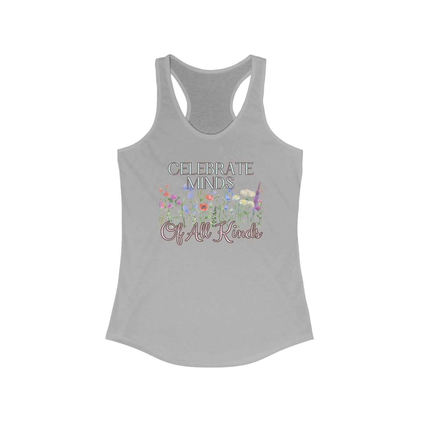 Women's Ideal Racerback Tank - Minds of All Kinds