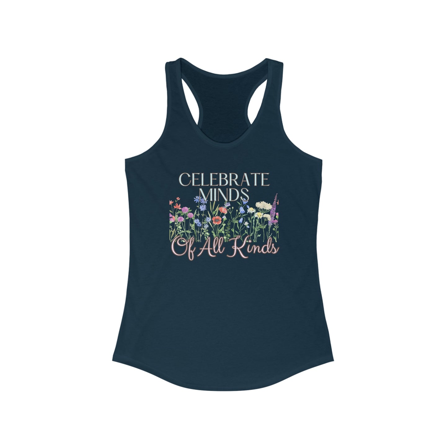 Women's Ideal Racerback Tank - Minds of All Kinds