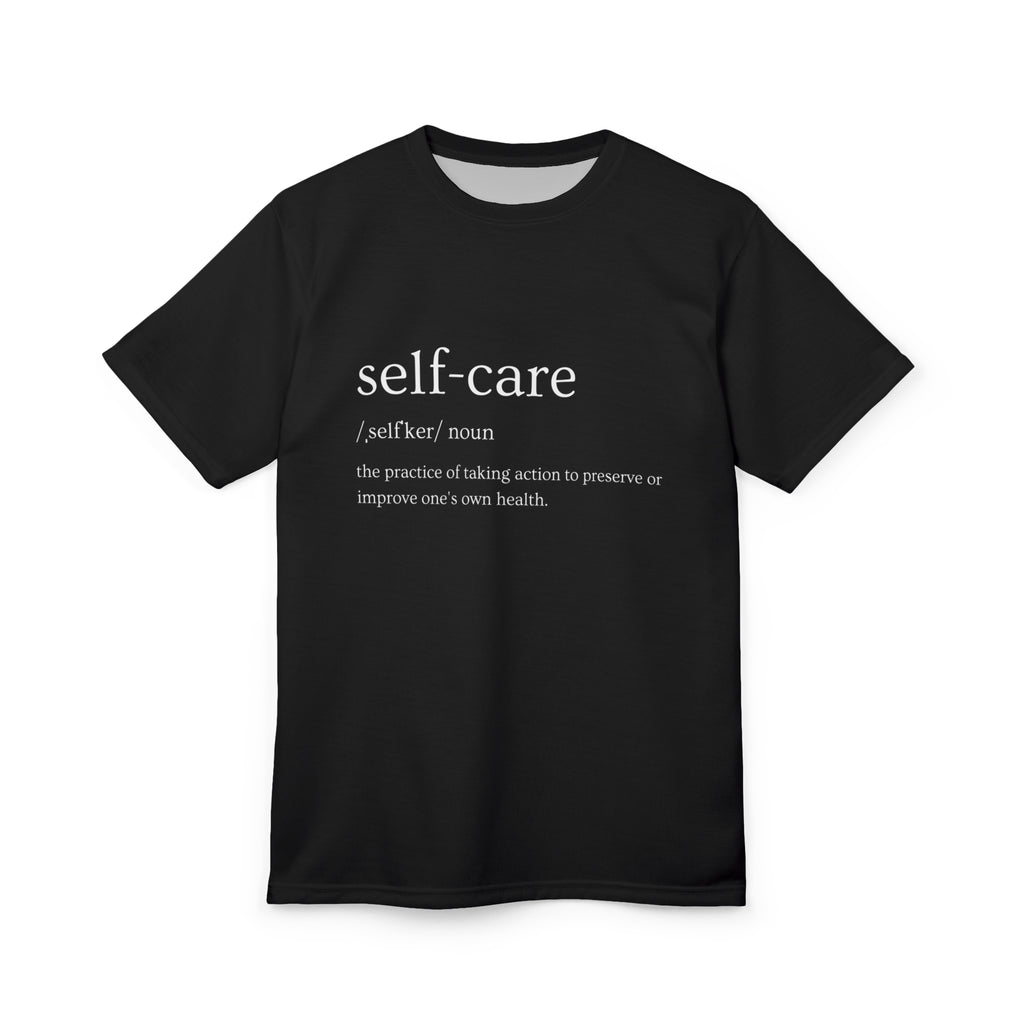 Self-Care Unisex Tee, AOP Graphic Shirt, Inspirational Gift, Relaxation Apparel, Wellness Clothing, Mindfulness Top