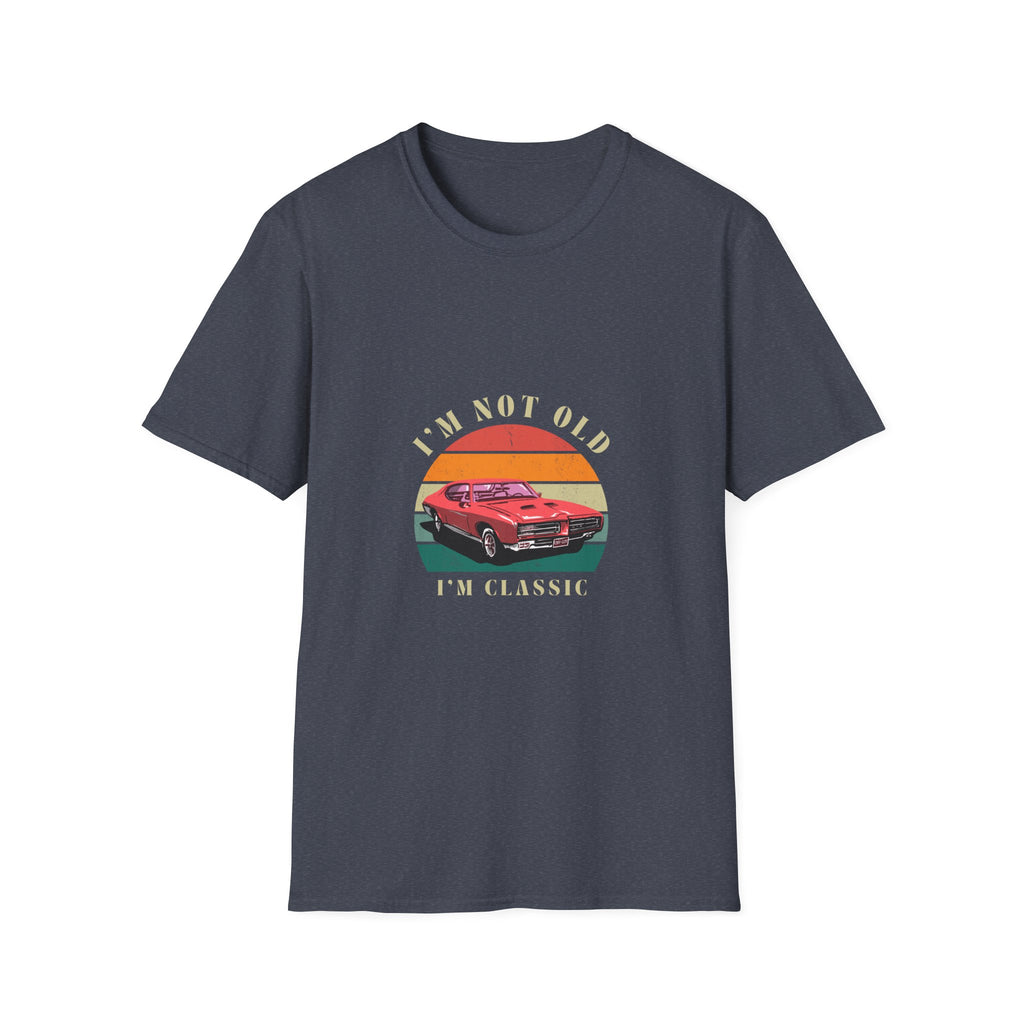 Vintage Classic Car Unisex Softstyle T-Shirt - "I'm Not Old, I'm Classic"