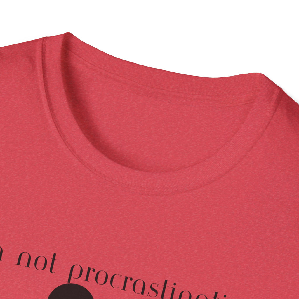 Unisex Softstyle T-Shirt - Procrastinating