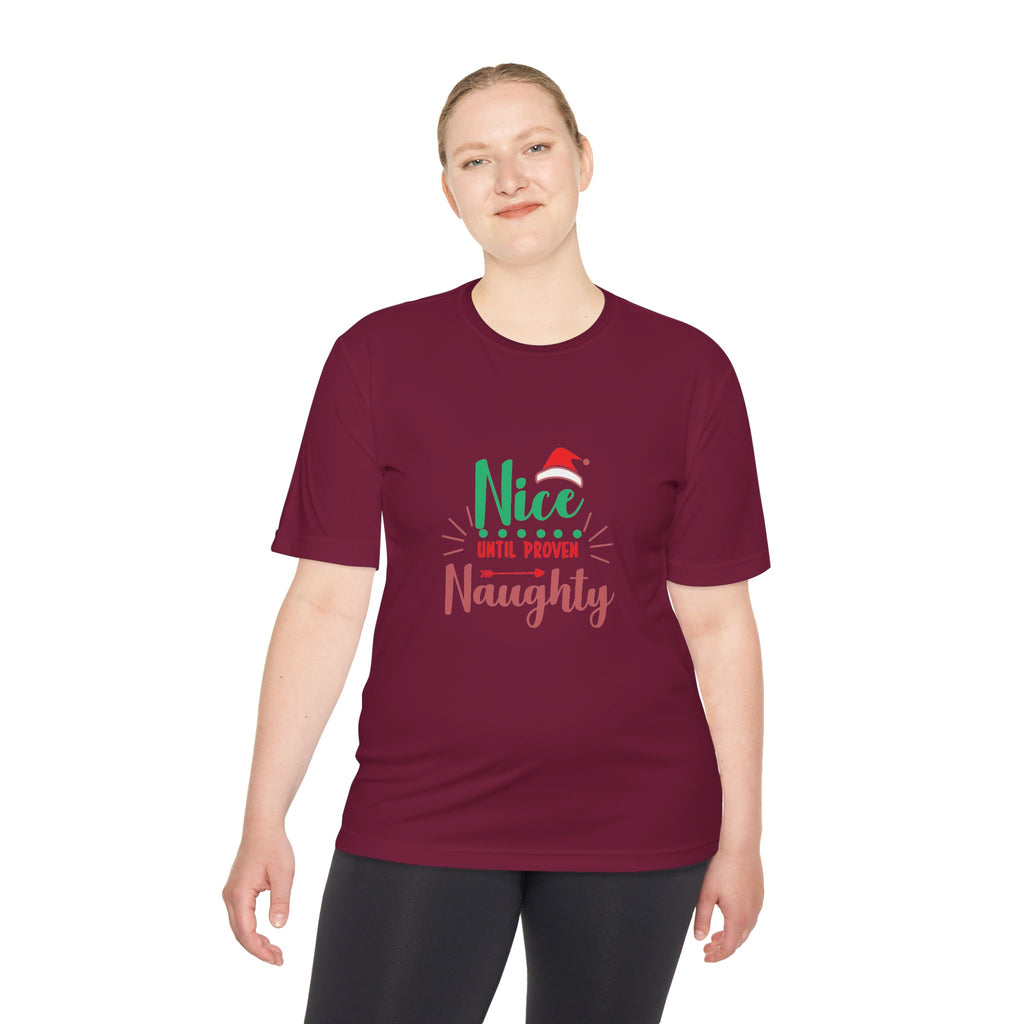 Holiday Fun Unisex Moisture Wicking Tee, Christmas Shirt, Funny Graphic Tee, Gift for Him/Her, Nice Until Proven Naughty