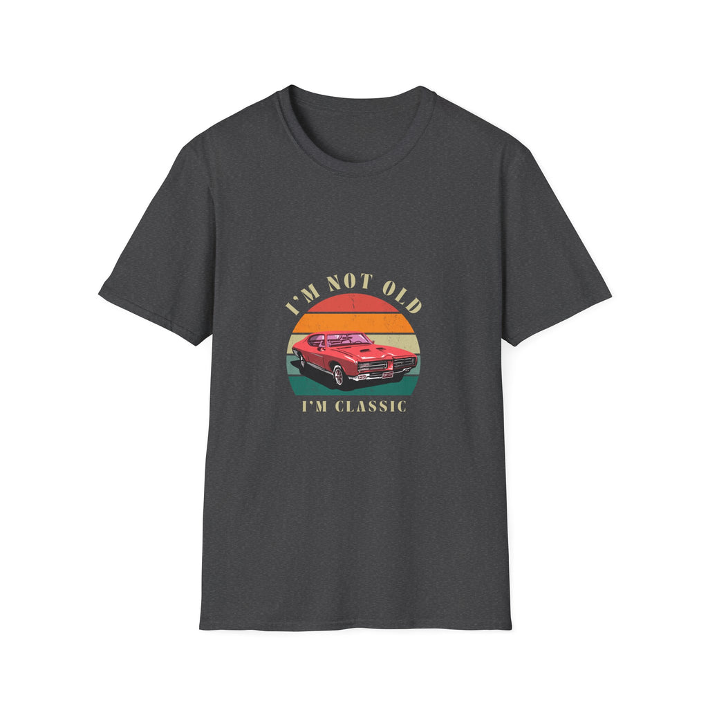 Vintage Classic Car Unisex Softstyle T-Shirt - "I'm Not Old, I'm Classic"