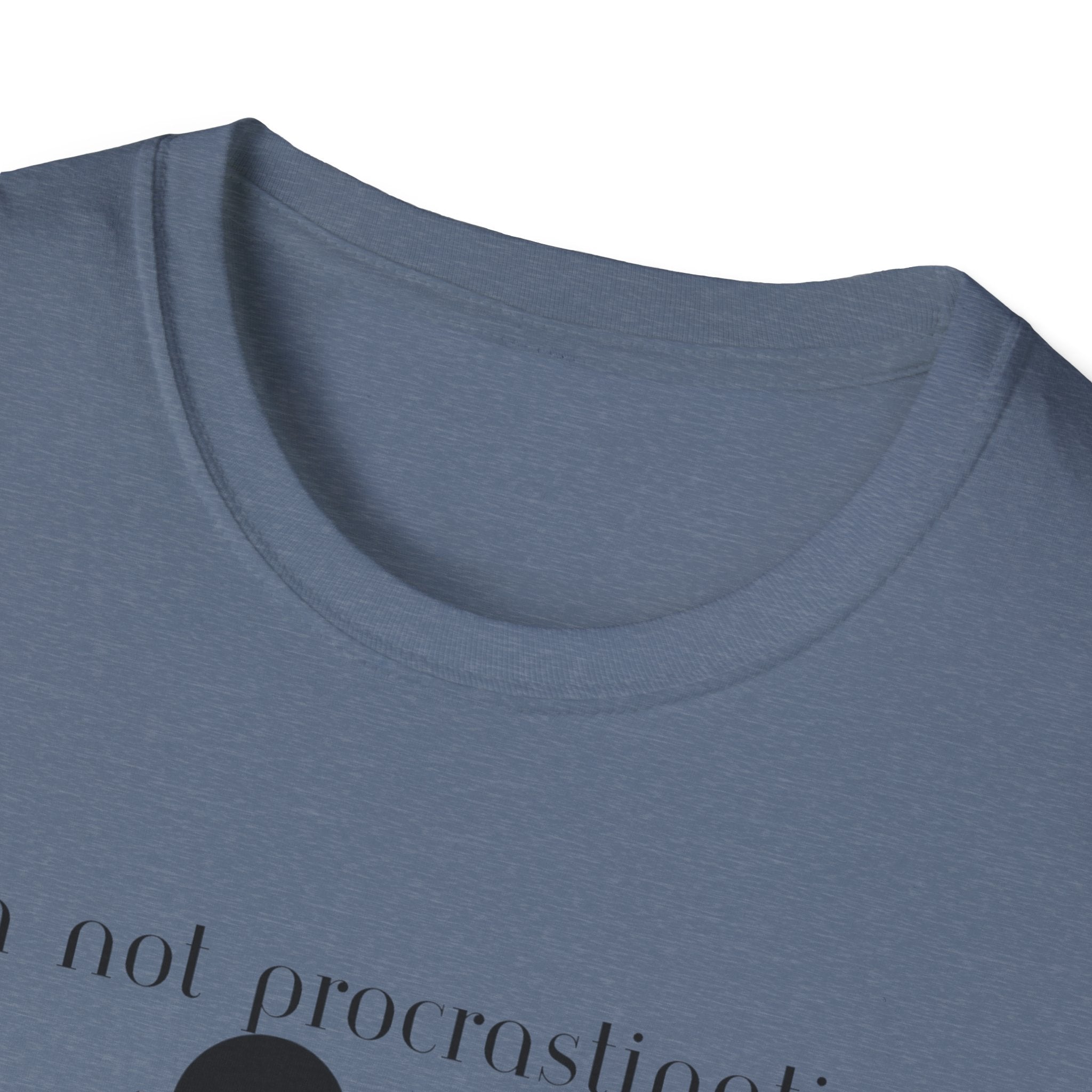 Unisex Softstyle T-Shirt - Procrastinating