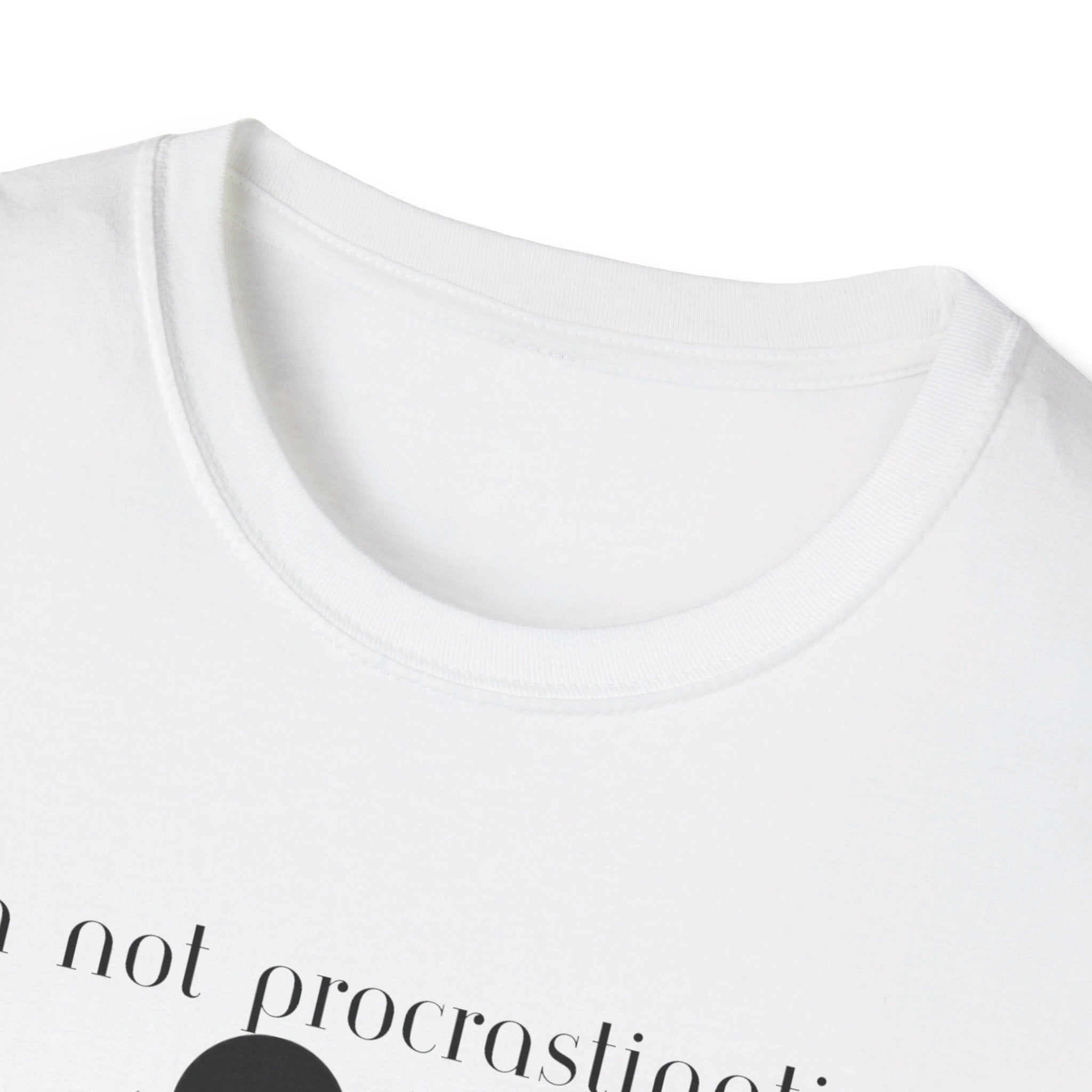 Unisex Softstyle T-Shirt - Procrastinating
