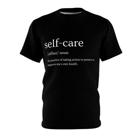 Self-Care Unisex Tee, AOP Graphic Shirt, Inspirational Gift, Relaxation Apparel, Wellness Clothing, Mindfulness Top